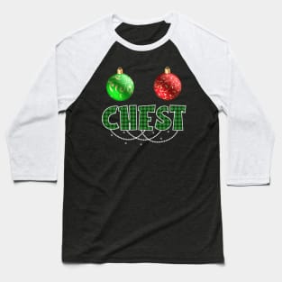 Funny Chest Nuts Couples Christmas Chestnuts Baseball T-Shirt